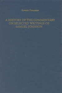 History of the Commentary on Selected Writings of Samuel Johnson