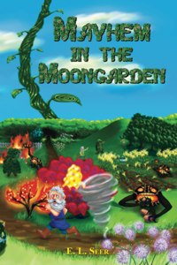 Mayhem in the Moongarden
