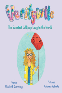 Sweetest Lollipop Lady in the World