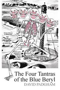 The Four Tantras of Blue Beryl