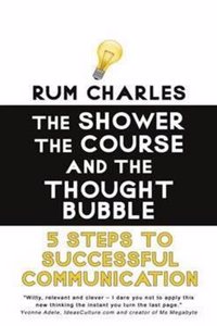 The Shower, the Course & the Thought Bubble