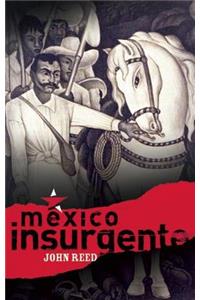 México Insurgente