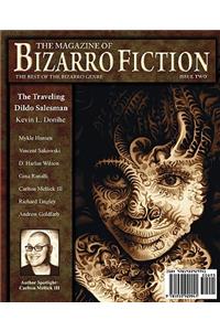 The Magazine of Bizarro Fiction (Issue Two)