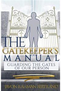 The Gatekeeper's Manual