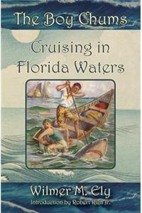 Boy Chums Cruising in Florida Waters