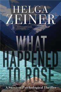 What Happened to Rose