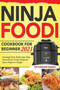 Ninja Foodi Cookbook for Beginner 2021