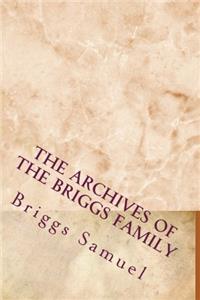 The Archives of the Briggs Family