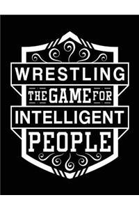 Wrestling the Game for Intelligent People
