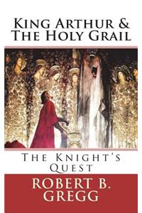 King Arthur & The Holy Grail