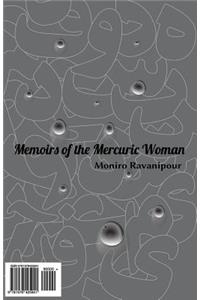 Memoirs of the Mercuric Woman