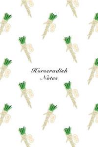 Horseradish Notes