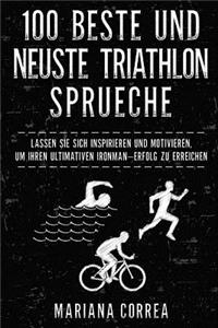 100 BESTE Und NEUSTE TRIATHLON SPRUECHE