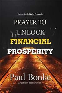 Prayer To Unlock Financial Prosperity