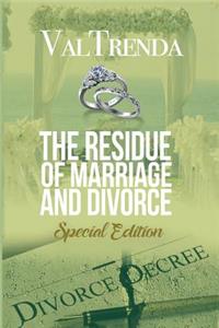 Residue of Marriage & Divorce