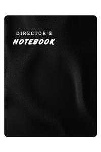 Director's Notebook