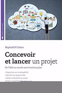 Concevoir et lancer un projet