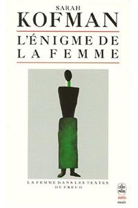 L Enigme de La Femme Dans Textes de Freud