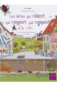 Btes Qui Rdent, Qui Rongent, Qui Rampent La Ville(les)