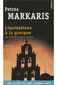 Liquidations La Grecque