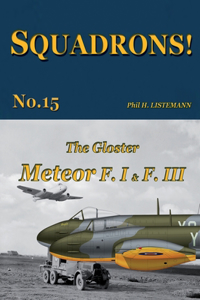 Gloster Meteor F.I & F.III