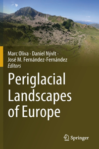 Periglacial Landscapes of Europe