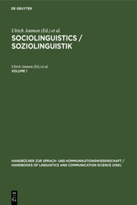 Sociolinguistics / Soziolinguistik. Volume 1