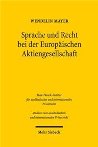 Sprache und Recht bei der Europäischen Aktiengesellschaft