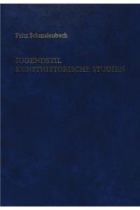 Jugendstil- Kunsthistorische Studien