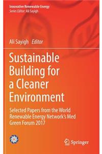 Sustainable Building for a Cleaner Environment