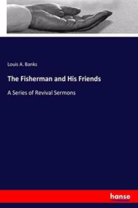 Fisherman and His Friends