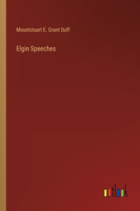 Elgin Speeches