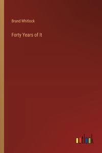Forty Years of It