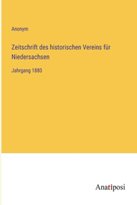Zeitschrift des historischen Vereins für Niedersachsen
