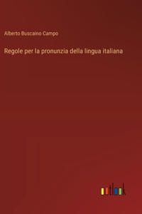 Regole per la pronunzia della lingua italiana