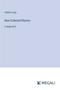 New Collected Rhymes