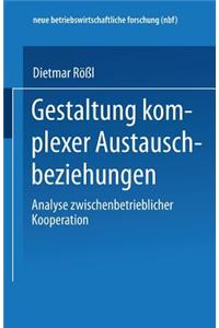 Gestaltung Komplexer Austauschbeziehungen