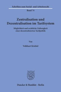 Zentralisation Und Dezentralisation Im Tarifsystem