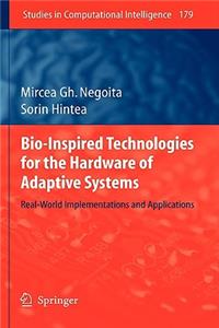 Bio-Inspired Technologies for the Hardware of Adaptive Systems