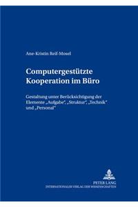 Computergestuetzte Kooperation Im Buero