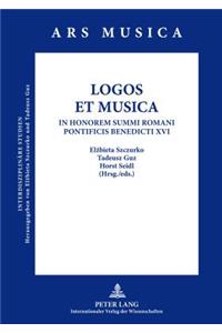 LOGOS ET MUSICA