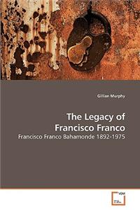 Legacy of Francisco Franco