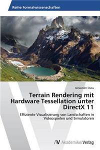 Terrain Rendering mit Hardware Tessellation unter DirectX 11