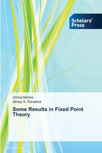 Some Results in Fixed Point Theory