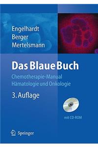 Das Blaue Buch: Chemotherapie-Manual Hamatologie Und Onkologie