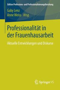 Professionalität in Der Frauenhausarbeit