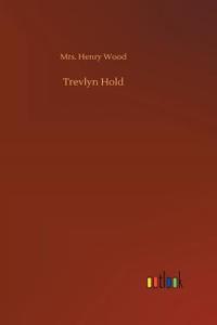Trevlyn Hold