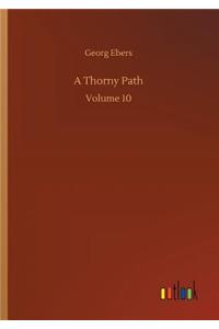 A Thorny Path