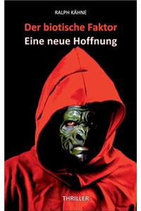 Der biotische Faktor