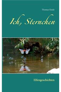 Ich, Sternchen